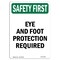 Signmission OSHA Sign, Eye And Foot Protection Required, 10in X 7in Rigid Plastic, 7" W, 10" H, Portrait OS-SF-P-710-V-11085 - alternate 1